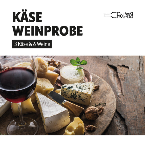 Käse-Weinprobe (ab 4 Personen)